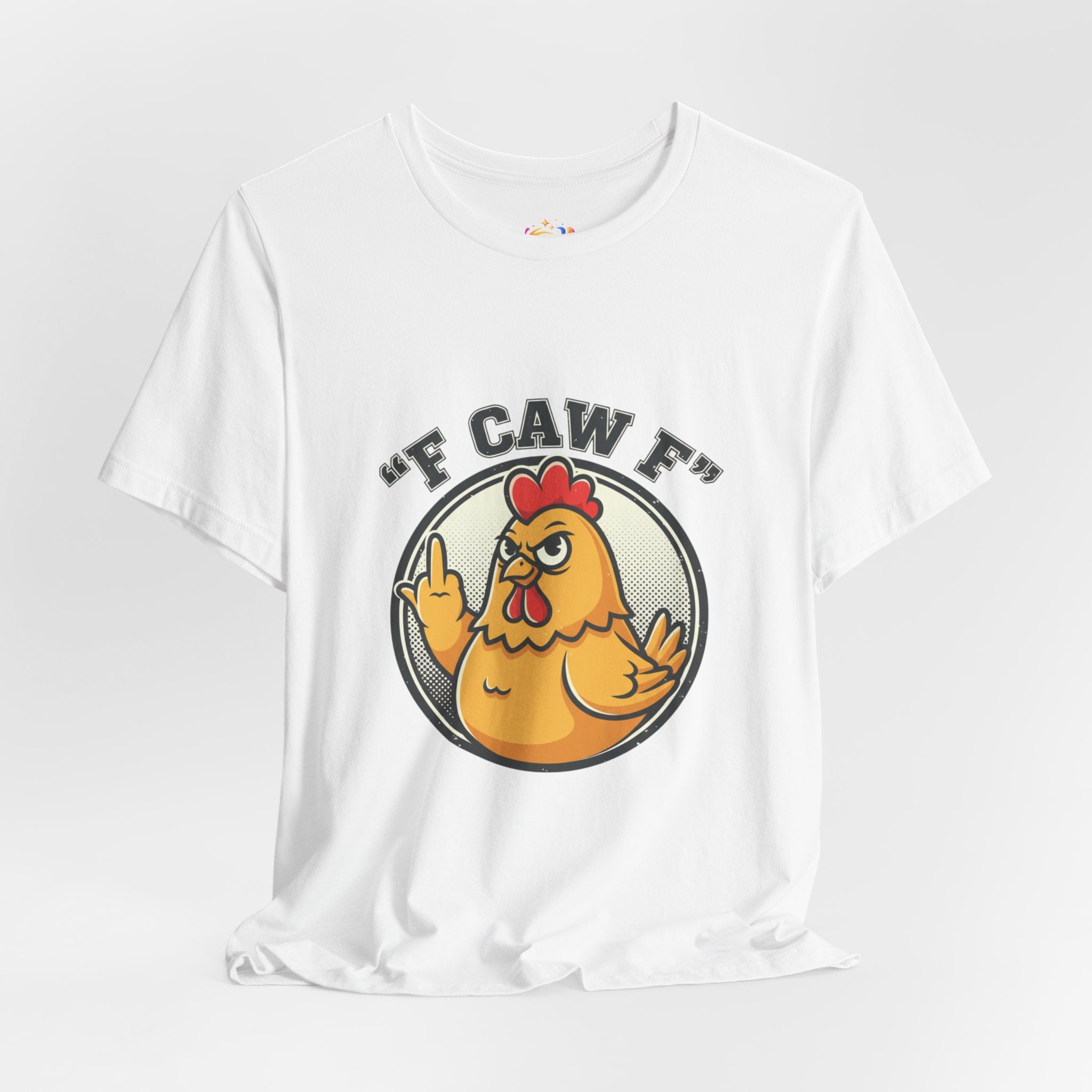 Funny Chicken Graphic Tee – “F CAW F” Novelty Farmyard T-Shirt