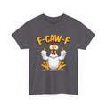 Funny Chicken T‑Shirt — "F-CAW-F" Cartoon Rooster Middle Finger Tee
