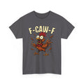 Chicken Cartoon Tee — 'F-CAW-F' Funny Rooster Graphic T-Shirt