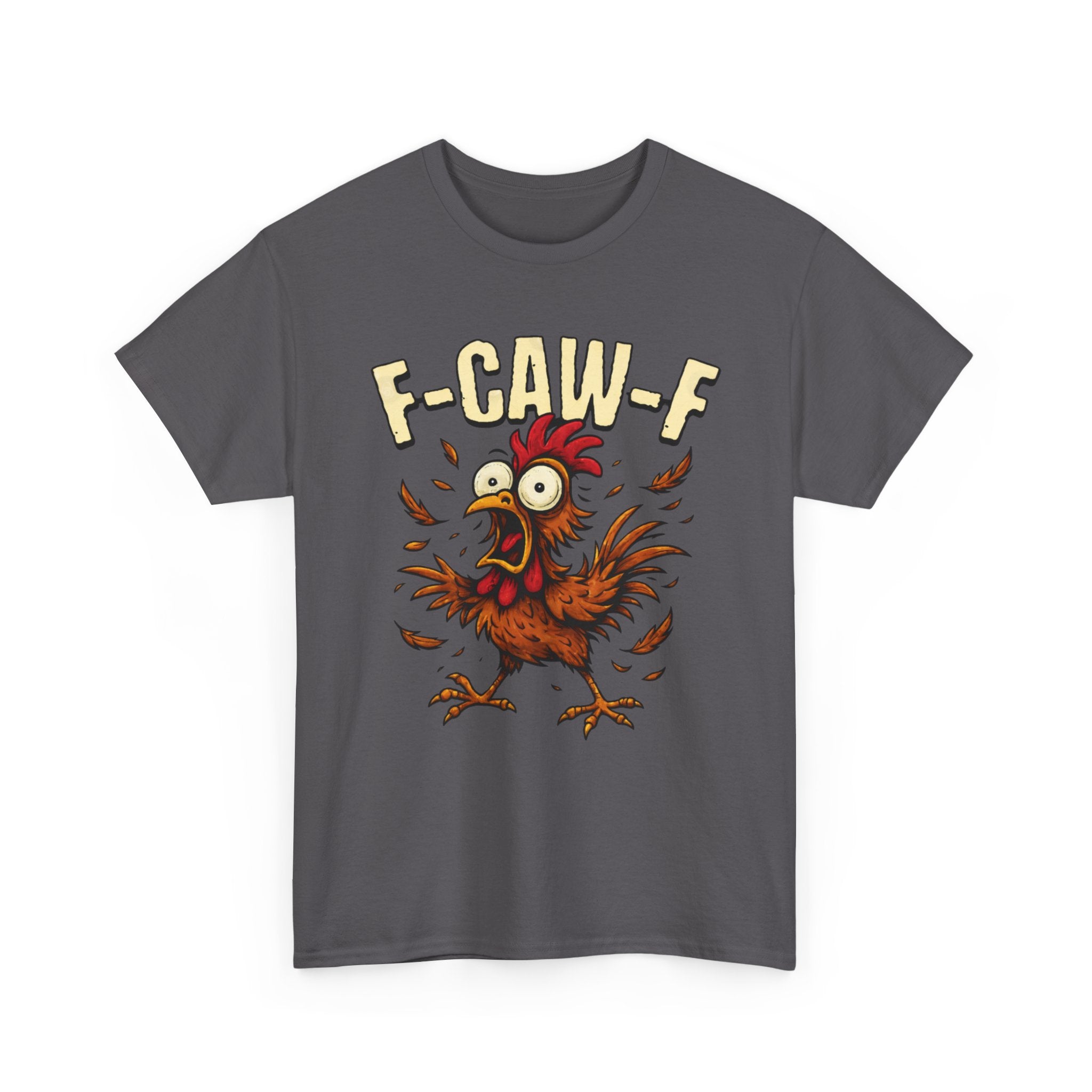 Chicken Cartoon Tee — 'F-CAW-F' Funny Rooster Graphic T-Shirt