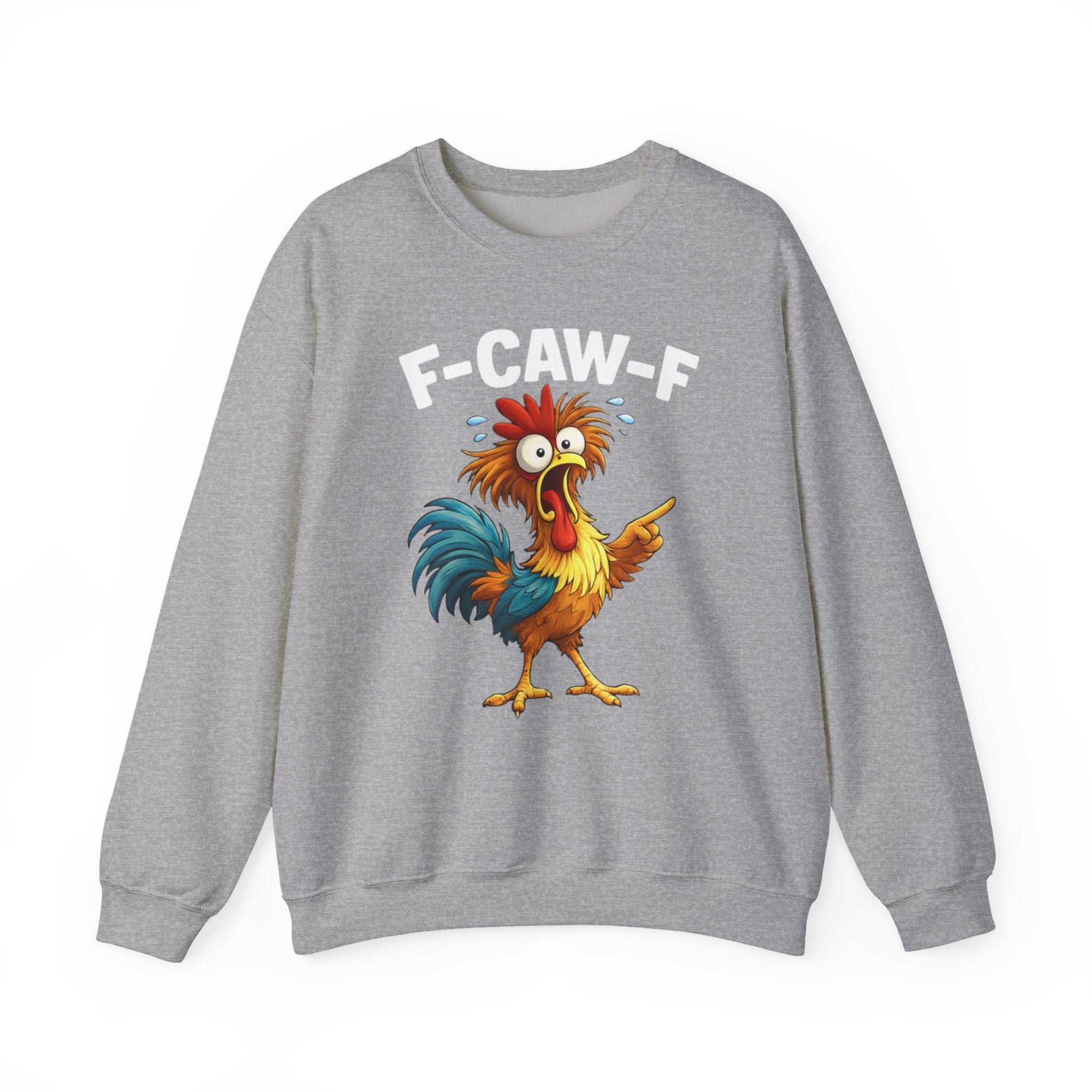 Rooster Graphic Sweatshirt - "F-CAW-F" Funny Chicken Crewneck