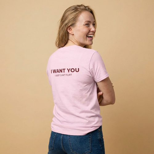 I Want You Tee — "I Just Can’t Flirt" Graphic Cotton T‑Shirt