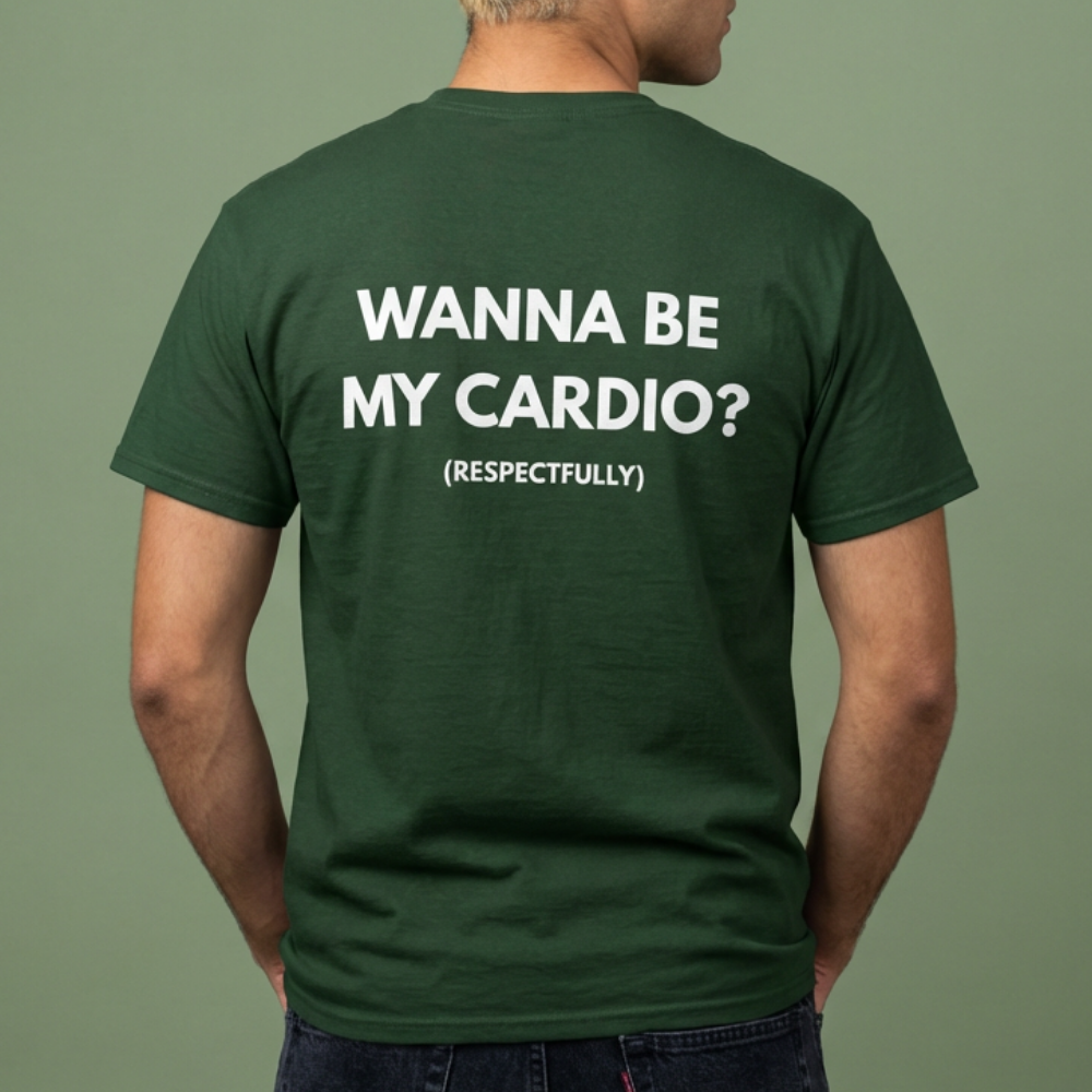 Wanna Be My Cardio? Graphic Tee — Funny Fitness Workout Shirt