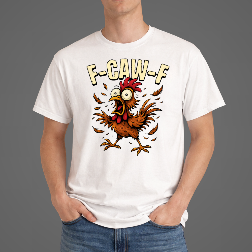 Chicken Cartoon Tee — 'F-CAW-F' Funny Rooster Graphic T-Shirt