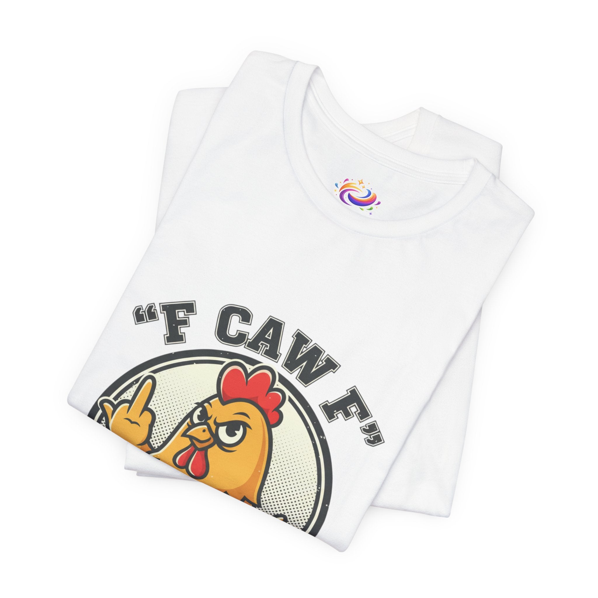 Funny Chicken Graphic Tee – “F CAW F” Novelty Farmyard T-Shirt