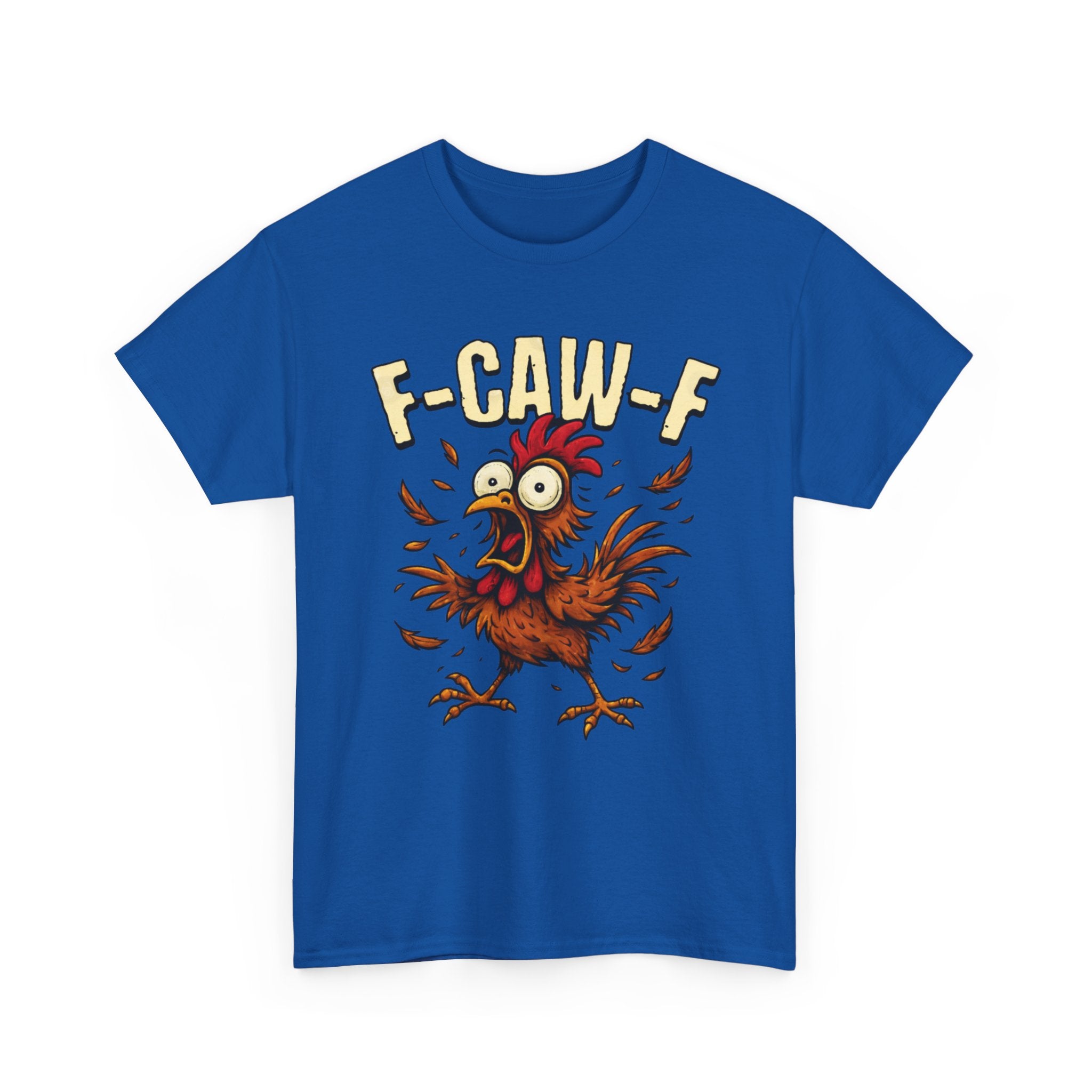 Chicken Cartoon Tee — 'F-CAW-F' Funny Rooster Graphic T-Shirt