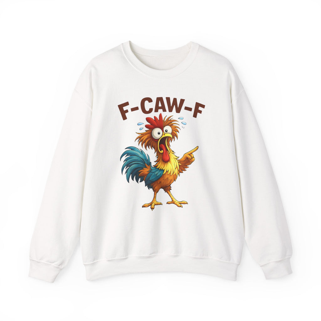 Rooster Graphic Sweatshirt - "F-CAW-F" Funny Chicken Crewneck